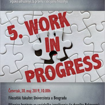 Peta Work in Progress konferencija Srpskog udruženja za pravnu i socijalnu filozofiju
